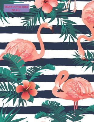 Read Trust in The Lord of All: Academic Calendar July 2019 to June 2020 with Blank Composition Wide Ruled Notebook, Lined Pages College Writing down for Kids, Large Size 8.5x11 Inches (Volume 6) - Hello Kt Planner List file in ePub