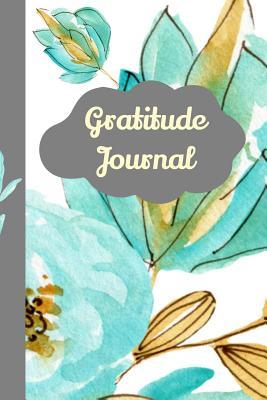 Read Online Gratitude Journal: The Ultimate Gratitude Reflection Journal: This is a 6X9 101 Pages of Prompted Fill In Your Own Daily Journey Progress. Makes a Great Gift For Anyone That Wants to Live Happy And Prosperous. - Paige Cooper Rn file in ePub