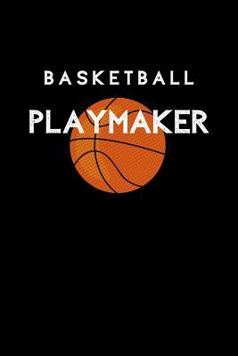 Download Basketball Playmaker: Basketball Sports Journal. College Ruled Notebook for Players and Coaches. - Coach B Playbook | PDF