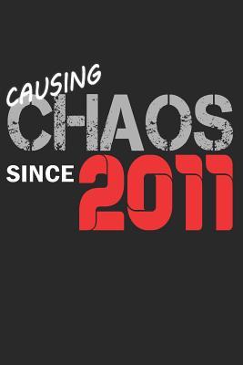 Read Causing Chaos Since 2011: Blank Lined Journal, Funny Happy Birthday Sketchbook, Notebook, Diary Perfect Gift For 8 Year Old Boys And Girls -  file in PDF