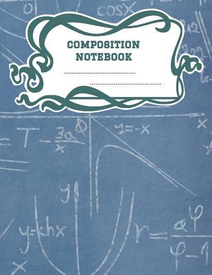 Read Online Composition Notebook: A 8.5x11 Inch Matte Softcover Paperback Notebook Journal With 120 Blank Lined Pages - Cursive Paper-Math Physics Chemistry Class Blackboard -  | PDF