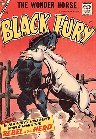 Read Online 1957 Black Fury Comic - No. 9: The Wonder Horse - Rocke Mastroserio file in ePub