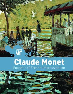 Download Claude Monet: Founder of French Impressionism - Danielle Haynes file in ePub