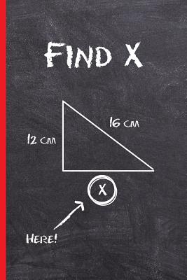 Read Online Find X: 6 X 9 FUNNY LINED NOTEBOOK 120 Pgs. PERFECT GIFT. Notepad, Journal, Diary, Recipes Book, TO DO Daily Notebook. -  | PDF