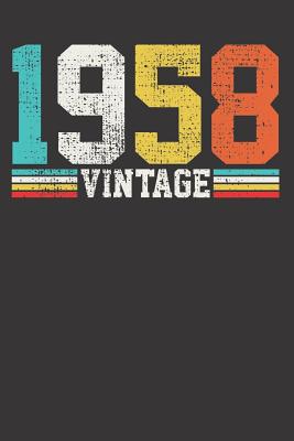 Read VINTAGE 1958 Notebook Journal: VINTAGE 1958 Notebook Journal gift Journal 6 x 9 120 pages - Basti Publishing file in PDF