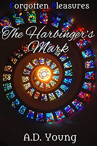 Download The Harbinger's Mark (Forgotten Pleasures Book 2) - A.D. Young file in PDF