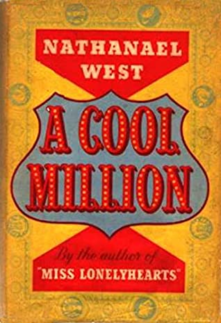 Full Download A Cool Million: The Dismantling of Lemuel Pitkin - West Nathanael | ePub
