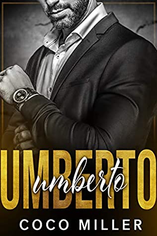 Read Online UMBERTO: A BWWM Mafia Romance (Andolini Crime Family Book 3) - Coco Miller file in ePub