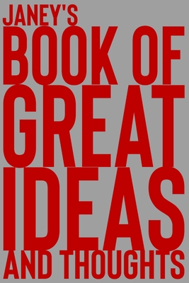 Read Janey's Book of Great Ideas and Thoughts: 150 Page Dotted Grid and individually numbered page Notebook with Colour Softcover design. Book format: 6 x 9 in - 2 Scribble file in PDF